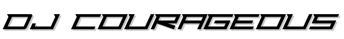 Dj Courageous font